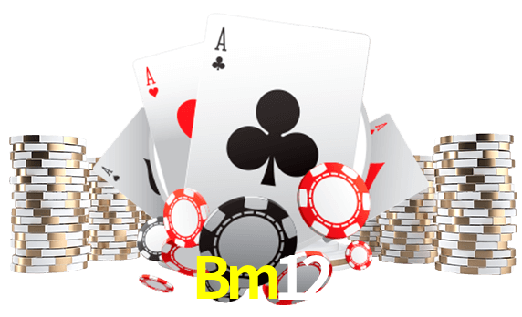 Jogue jogos de pôquer em Bm12