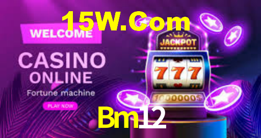 Bm12.Vip